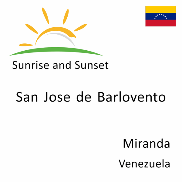 Sunrise and sunset times for San Jose de Barlovento, Miranda, Venezuela