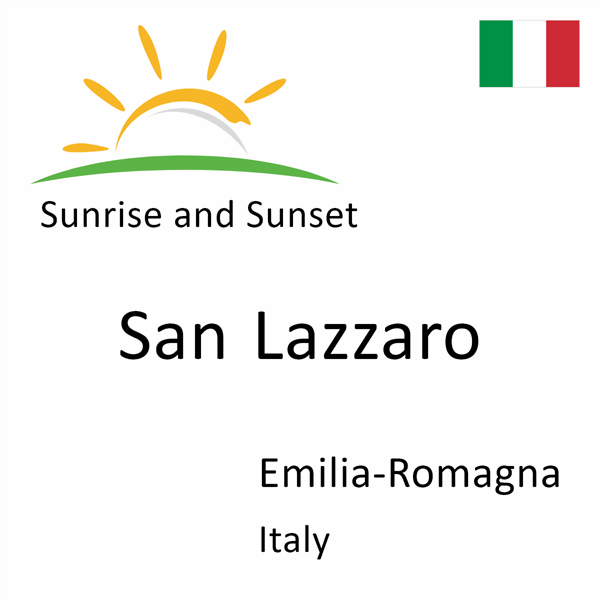 Sunrise and sunset times for San Lazzaro, Emilia-Romagna, Italy