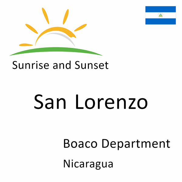 Sunrise and sunset times for San Lorenzo, Boaco Department, Nicaragua