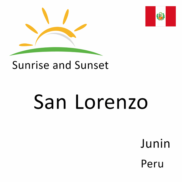 Sunrise and sunset times for San Lorenzo, Junin, Peru