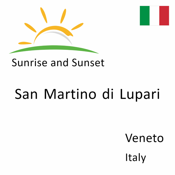 Sunrise and sunset times for San Martino di Lupari, Veneto, Italy