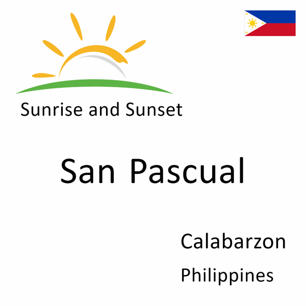 Sunrise and sunset times for San Pascual, Calabarzon, Philippines