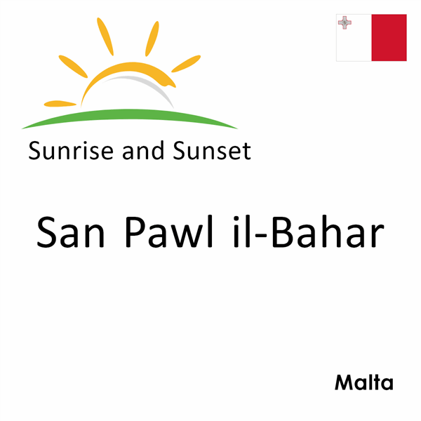 Sunrise and sunset times for San Pawl il-Bahar, Malta