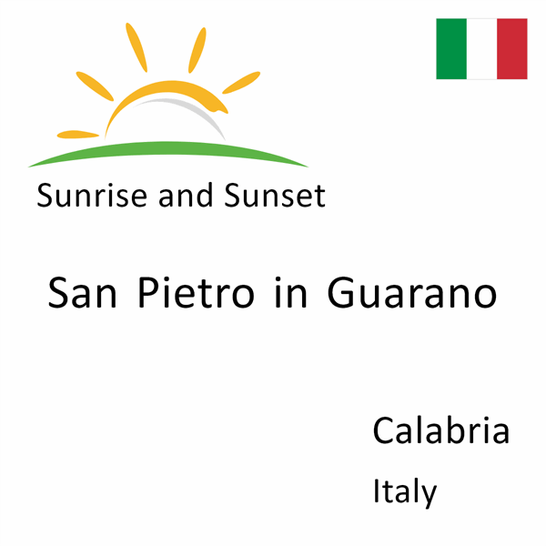 Sunrise and sunset times for San Pietro in Guarano, Calabria, Italy