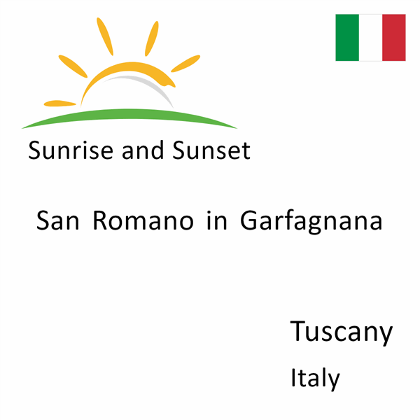 Sunrise and sunset times for San Romano in Garfagnana, Tuscany, Italy