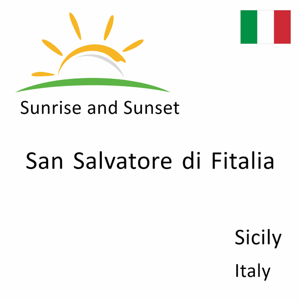 Sunrise and sunset times for San Salvatore di Fitalia, Sicily, Italy