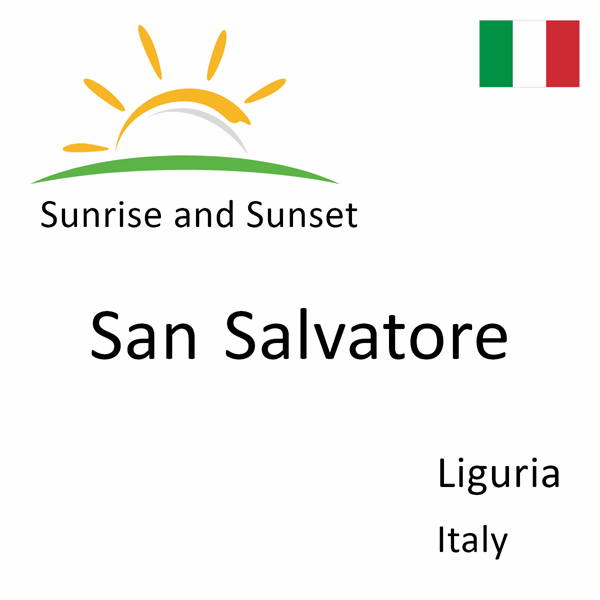 Sunrise and sunset times for San Salvatore, Liguria, Italy