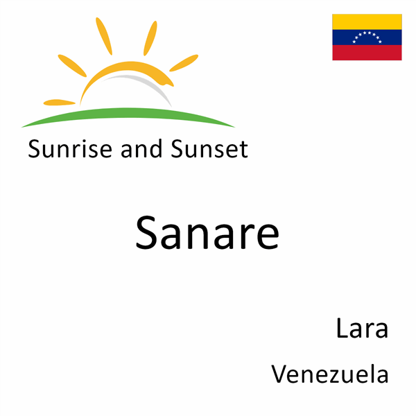 Sunrise and sunset times for Sanare, Lara, Venezuela