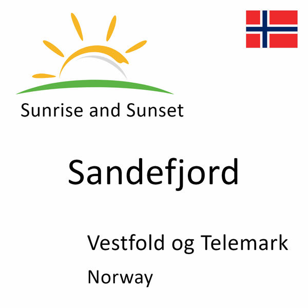 Sunrise and sunset times for Sandefjord, Vestfold og Telemark, Norway