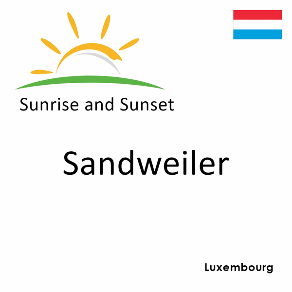 Sunrise and sunset times for Sandweiler, Luxembourg