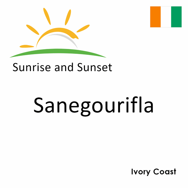 Sunrise and sunset times for Sanegourifla, Ivory Coast