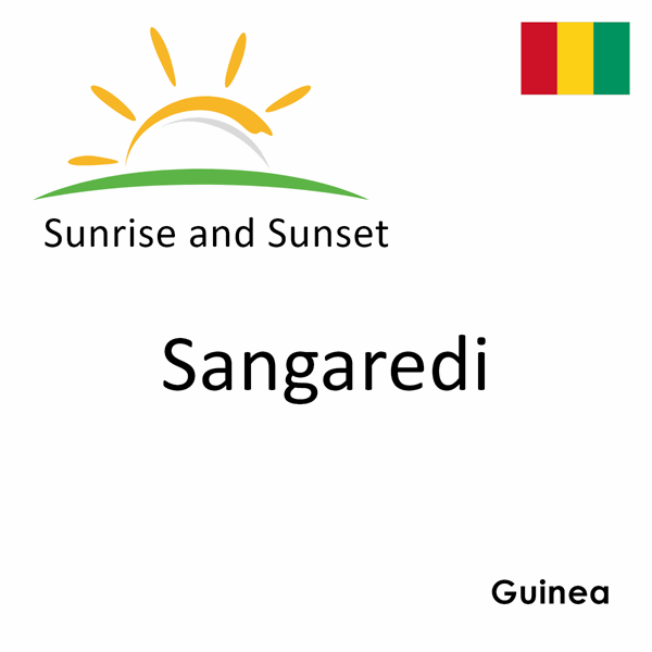 Sunrise and sunset times for Sangaredi, Guinea