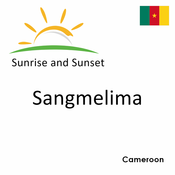Sunrise and sunset times for Sangmelima, Cameroon