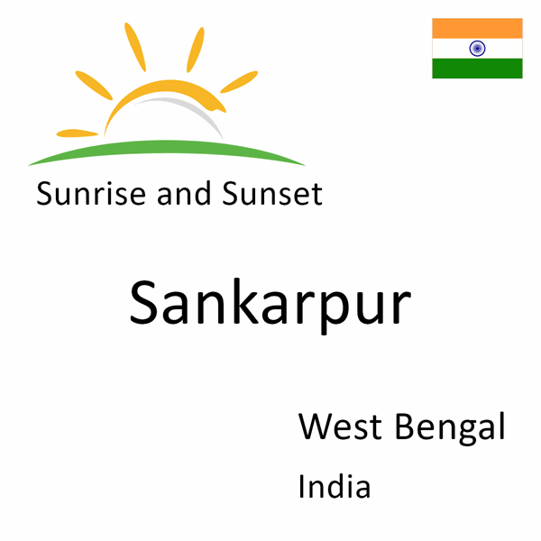 Sunrise and sunset times for Sankarpur, West Bengal, India