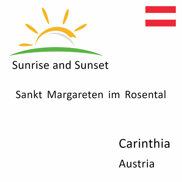 Sunrise and sunset times for Sankt Margareten im Rosental, Carinthia, Austria