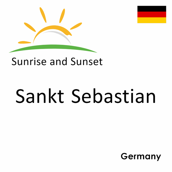 Sunrise and sunset times for Sankt Sebastian, Germany