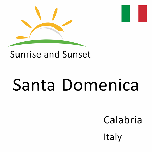 Sunrise and sunset times for Santa Domenica, Calabria, Italy