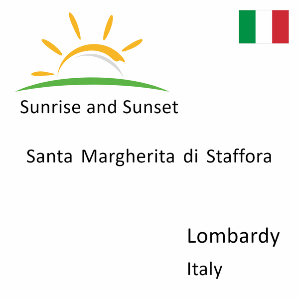 Sunrise and sunset times for Santa Margherita di Staffora, Lombardy, Italy