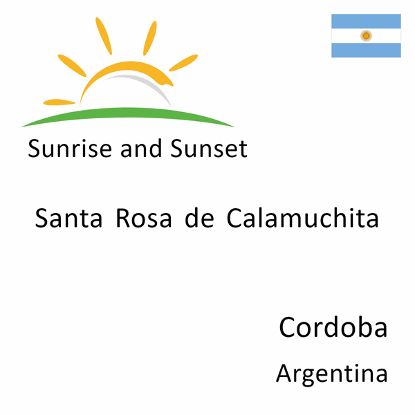 Sunrise and sunset times for Santa Rosa de Calamuchita, Cordoba, Argentina