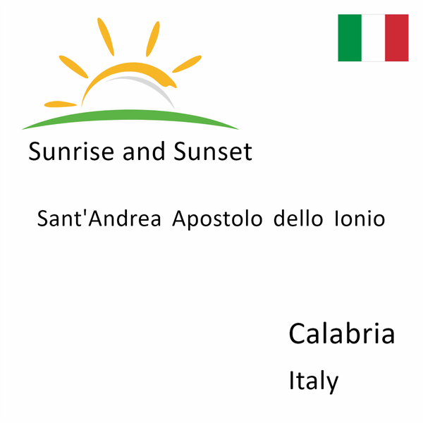 Sunrise and sunset times for Sant'Andrea Apostolo dello Ionio, Calabria, Italy