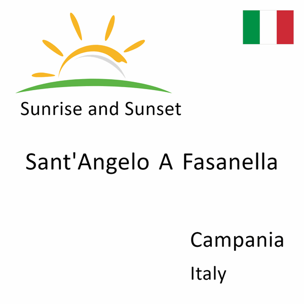 Sunrise and sunset times for Sant'Angelo A Fasanella, Campania, Italy