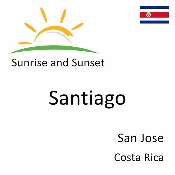 Sunrise and sunset times for Santiago, San Jose, Costa Rica