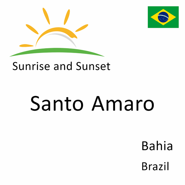 Sunrise and sunset times for Santo Amaro, Bahia, Brazil
