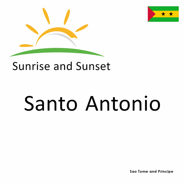 Sunrise and sunset times for Santo Antonio, Sao Tome and Principe