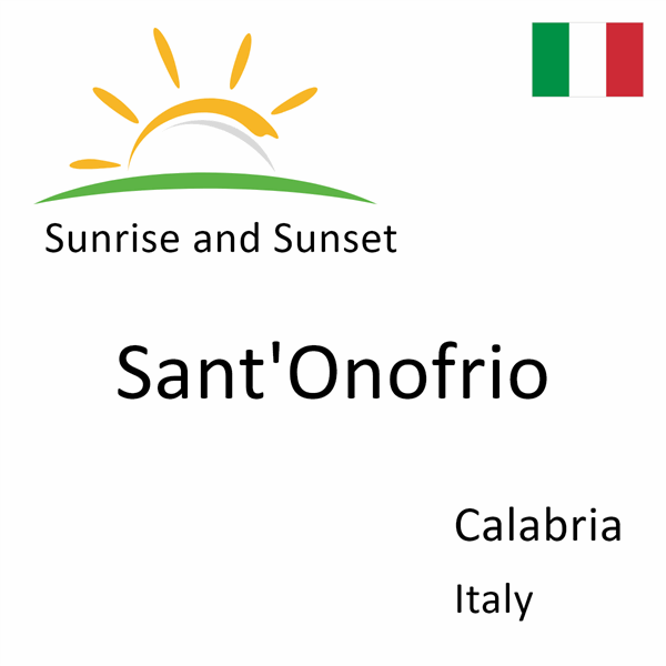 Sunrise and sunset times for Sant'Onofrio, Calabria, Italy