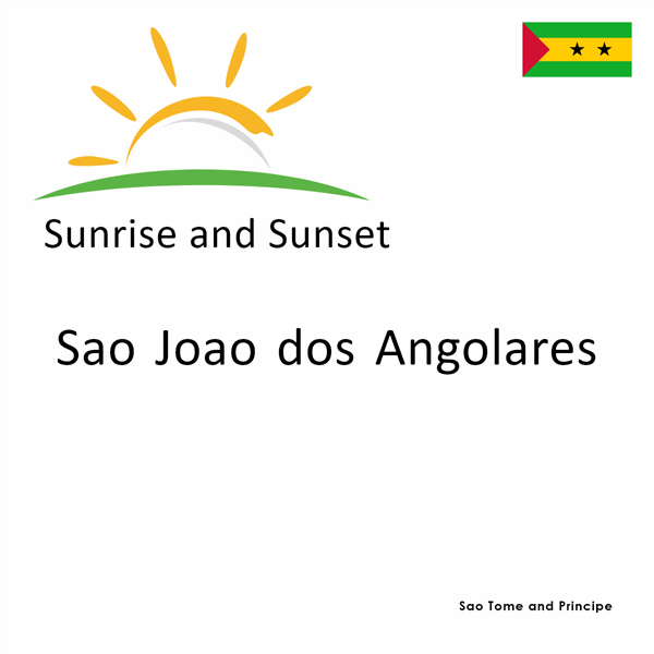 Sunrise and sunset times for Sao Joao dos Angolares, Sao Tome and Principe