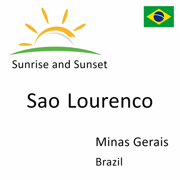 Sunrise and sunset times for Sao Lourenco, Minas Gerais, Brazil