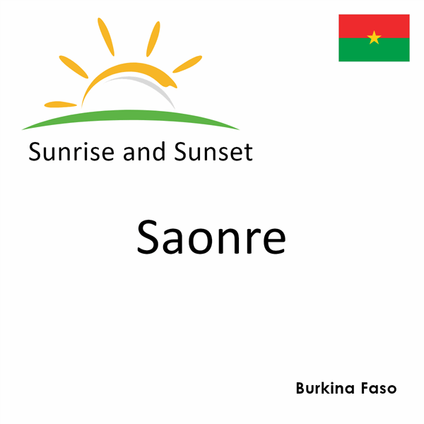Sunrise and sunset times for Saonre, Burkina Faso