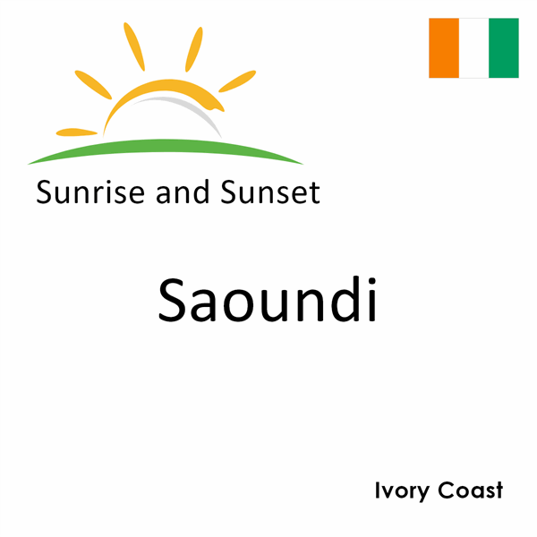 Sunrise and sunset times for Saoundi, Ivory Coast