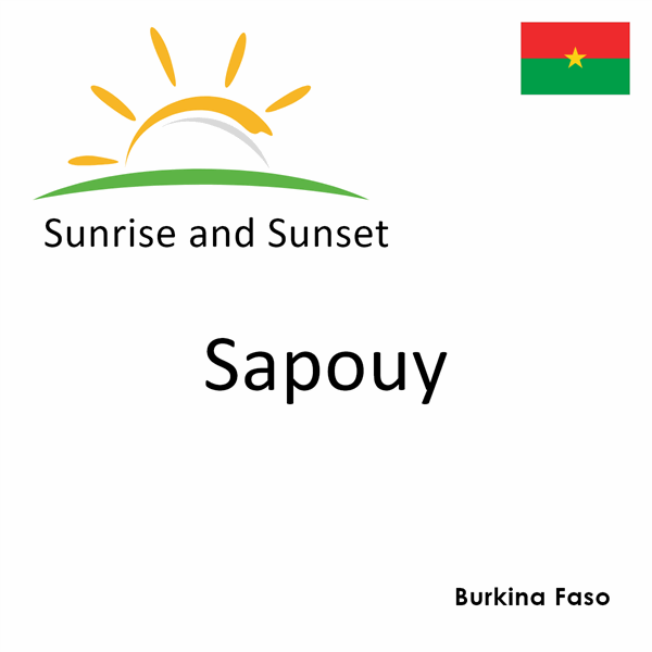 Sunrise and sunset times for Sapouy, Burkina Faso