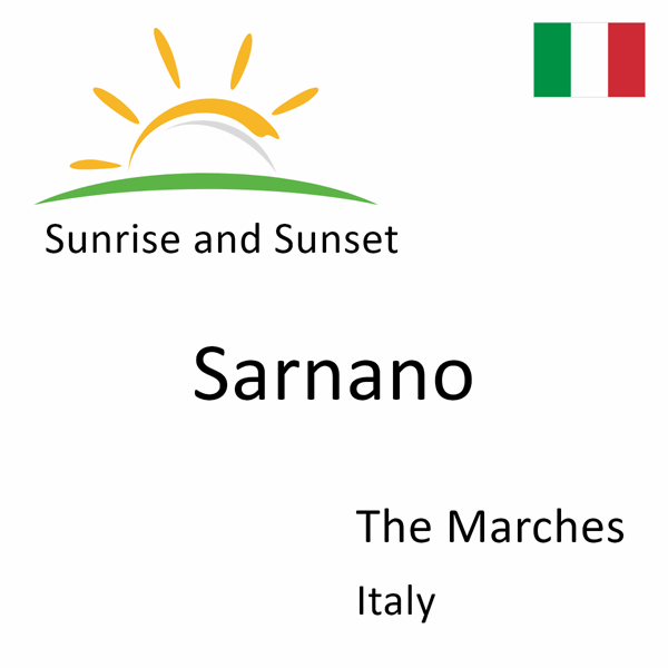 Sunrise and sunset times for Sarnano, The Marches, Italy