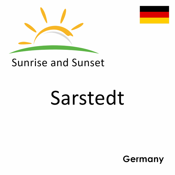 Sunrise and sunset times for Sarstedt, Germany