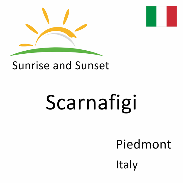 Sunrise and sunset times for Scarnafigi, Piedmont, Italy