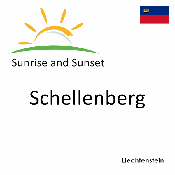 Sunrise and sunset times for Schellenberg, Liechtenstein