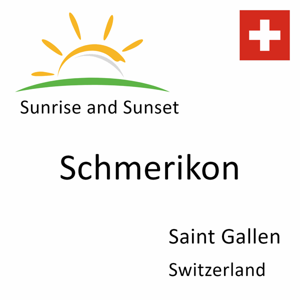 Sunrise and sunset times for Schmerikon, Saint Gallen, Switzerland