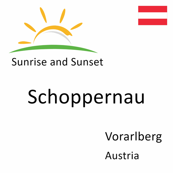 Sunrise and sunset times for Schoppernau, Vorarlberg, Austria