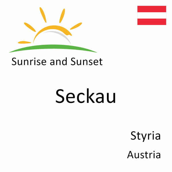 Sunrise and sunset times for Seckau, Styria, Austria