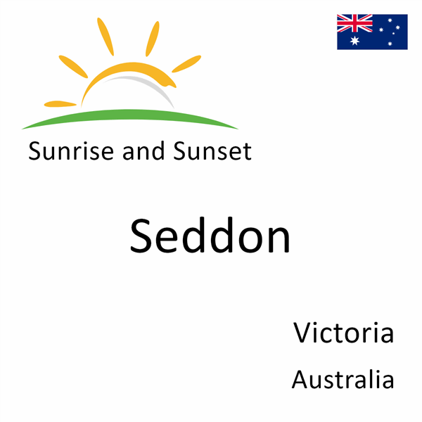 Sunrise and sunset times for Seddon, Victoria, Australia