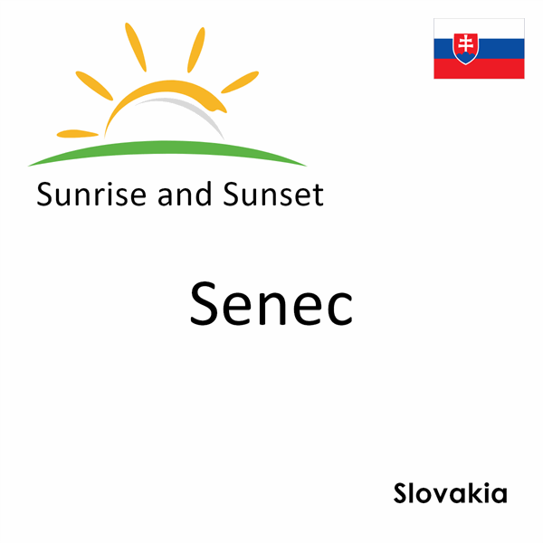 Sunrise and sunset times for Senec, Slovakia