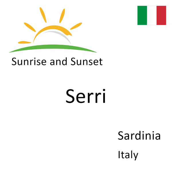 Sunrise and sunset times for Serri, Sardinia, Italy