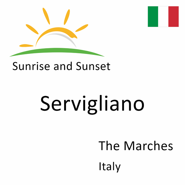 Sunrise and sunset times for Servigliano, The Marches, Italy