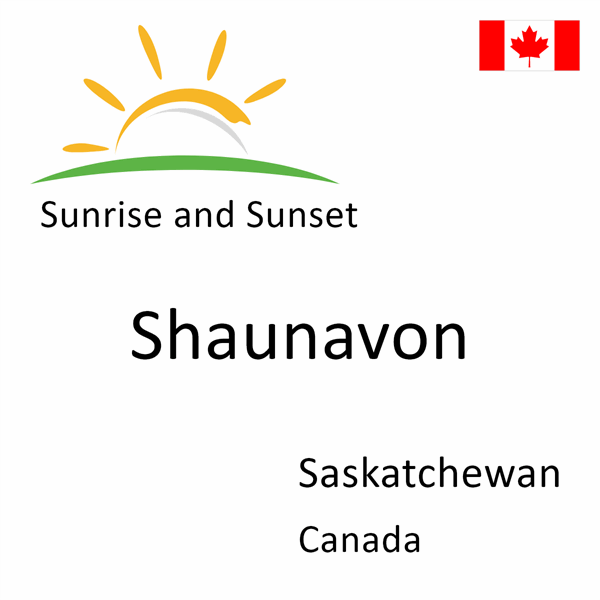 Sunrise and sunset times for Shaunavon, Saskatchewan, Canada