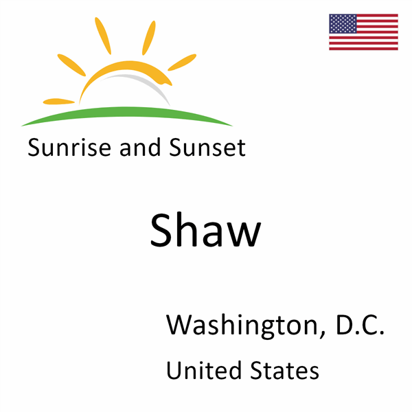 Sunrise and sunset times for Shaw, Washington, D.C., United States