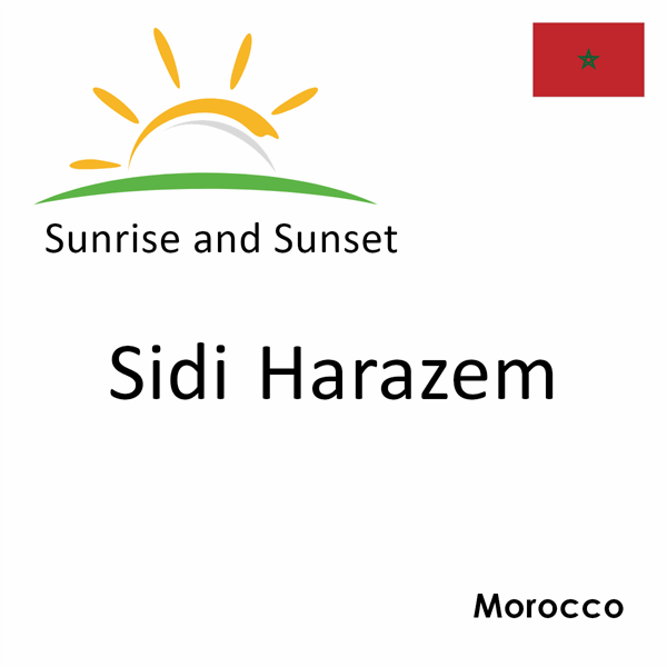 Sunrise and sunset times for Sidi Harazem, Morocco