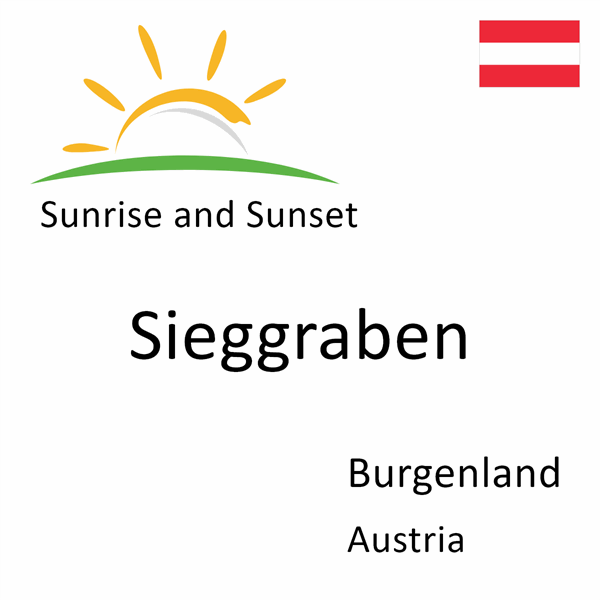 Sunrise and sunset times for Sieggraben, Burgenland, Austria