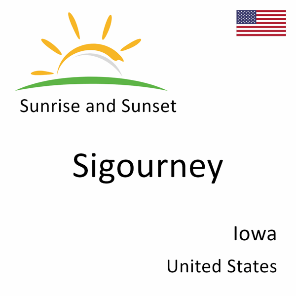 Sunrise and sunset times for Sigourney, Iowa, United States